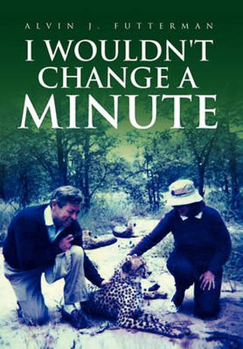 Cover image for I Wouldn't Change a Minute