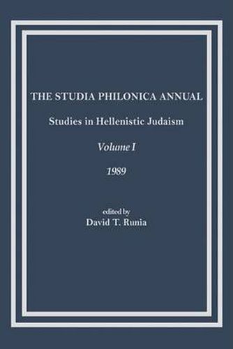 Cover image for The Studia Philonica Annual: Studies in Hellenistic Judaism, Volume I, 1989