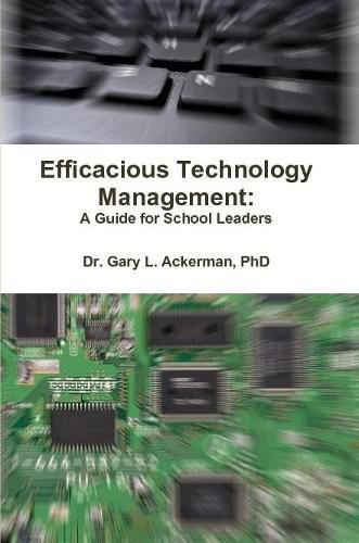 Cover image for Efficacious Technology Management