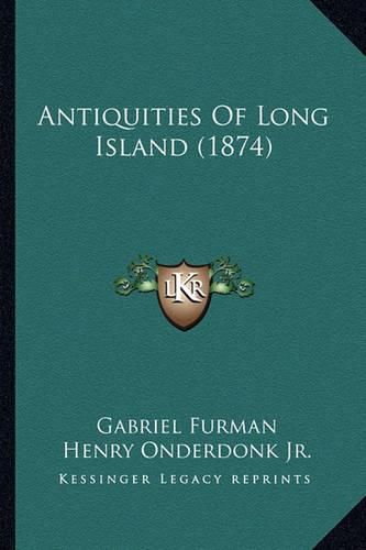 Antiquities of Long Island (1874)