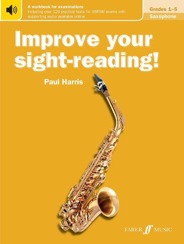 Cover image for Improve Your Sight-Reading! Saxophone Gr. 1-5: New Edition