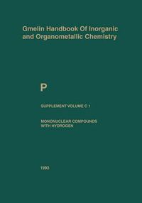 Cover image for P Phosphorus: Mononuclear Compounds with Hydrogen