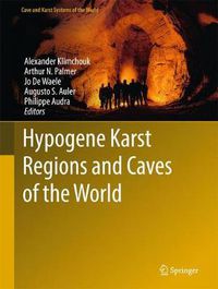 Cover image for Hypogene Karst Regions and Caves of the World