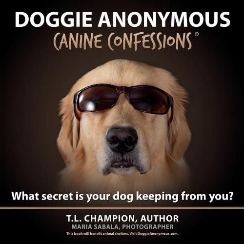 Cover image for Doggie Anonymous: Canine Confessions