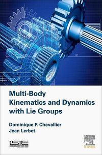 Cover image for Multi-Body Kinematics and Dynamics with Lie Groups