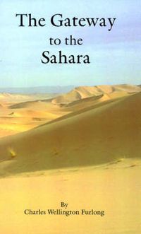 Cover image for The Gateway to the Sahara