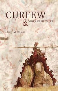 Cover image for Curfew & Other Eerie Tales