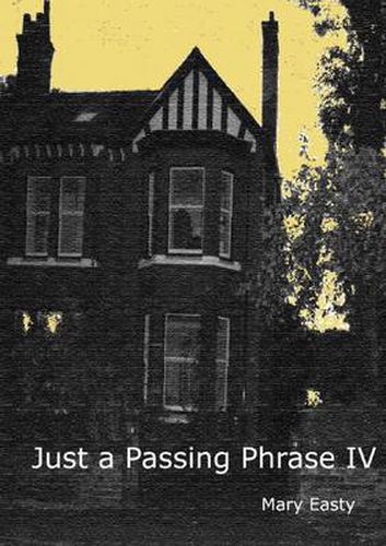 Cover image for Just a Passing Phrase IV