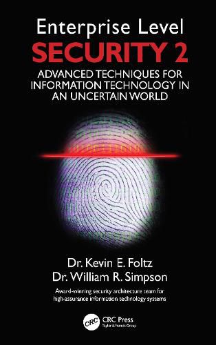 Cover image for Enterprise Level Security 2: Advanced Topics in an Uncertain World