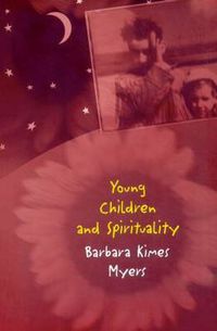 Cover image for Young Children and Spirituality