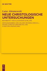 Cover image for Neue Christologische Untersuchungen