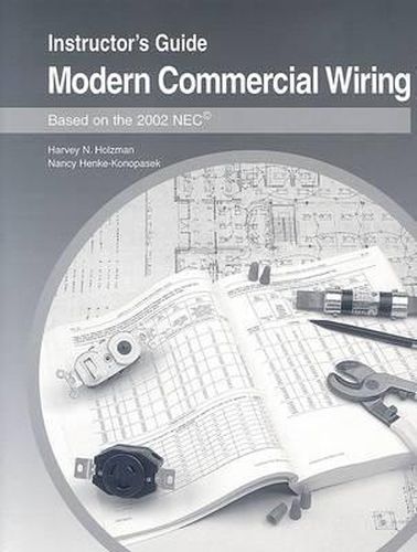 Cover image for Modern Commercial Wiring: Instructor's Guide: Based on the 2002 NEC