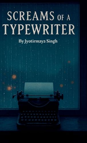 Cover image for Screams Of A Typewriter