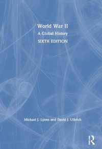 Cover image for World War II: A Global History