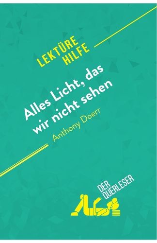 Cover image for Alles Licht, das wir nicht sehen von Anthony Doerr (Lektuerehilfe)