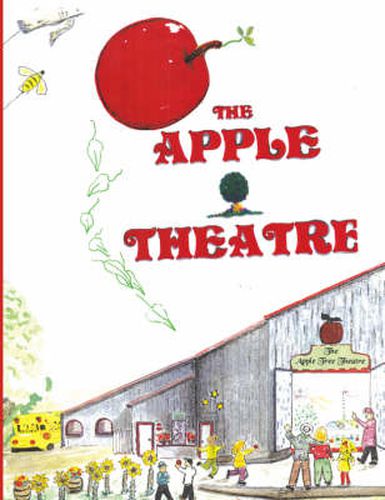 Cover image for The Apple Tree Theatre