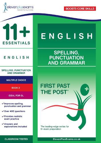 Cover image for 11+ Essentials English: Spelling, Punctuation and Grammar Book 2