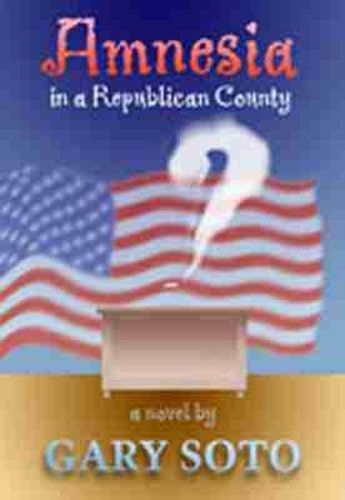 Cover image for Amnesia in a Republican County