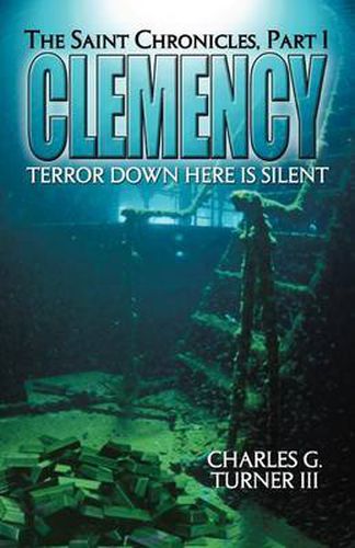 Cover image for Clemency: The Saint Chronicles, Part 1