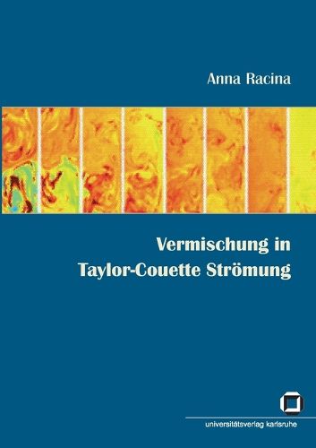 Cover image for Vermischung in Taylor-Couette Stroemung