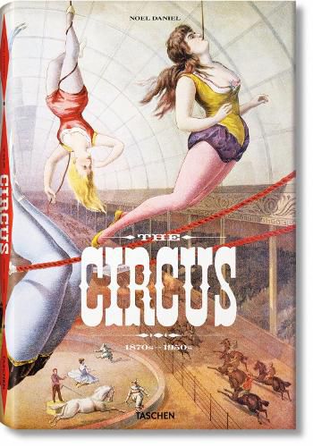 Cover image for The Circus. 1870s-1950s