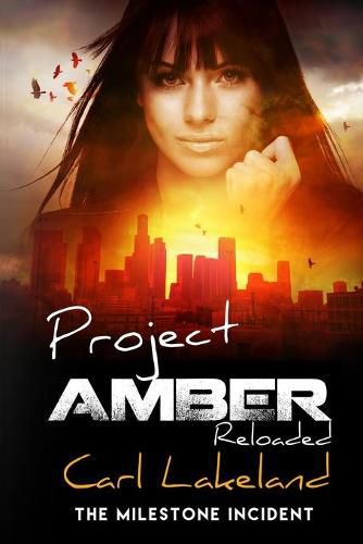 Cover image for Project Amber: The Milestone Incident