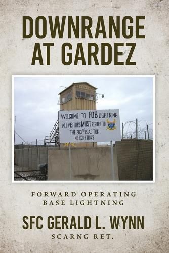 Cover image for Downrange at Gardez