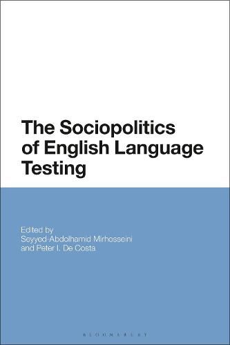 Cover image for The Sociopolitics of English Language Testing