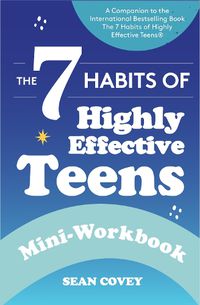 Cover image for The 7 Habits of Highly Effective Teens