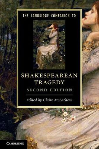 Cover image for The Cambridge Companion to Shakespearean Tragedy