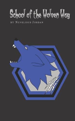Cover image for School of the Wolven Way