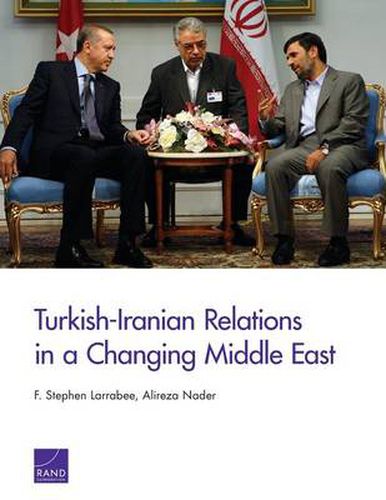 Cover image for Turkish-Iranian Relations in a Changing Middle East