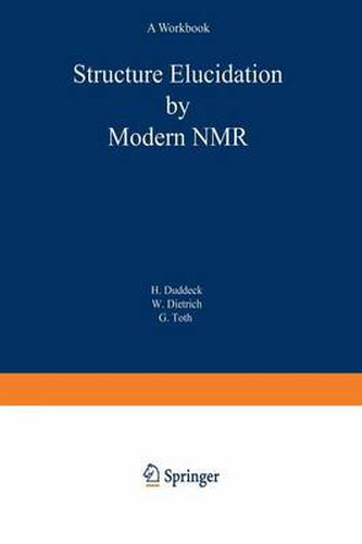 Cover image for Structure Elucidation by Modern NMR: A Workbook