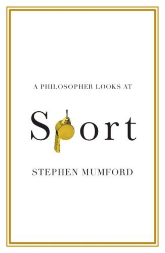 Cover image for A Philosopher Looks at Sport