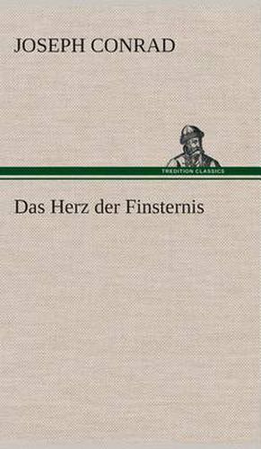 Cover image for Das Herz der Finsternis