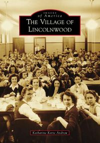 Cover image for The Village of Lincolnwood