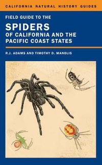 Cover image for Field Guide to the Spiders of California and the Pacific Coast States