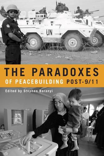 Cover image for The Paradoxes of Peacebuilding Post-9/11