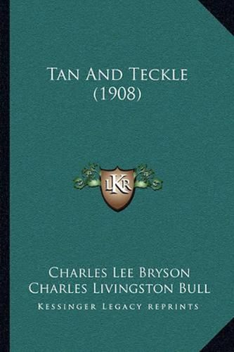 Cover image for Tan and Teckle (1908)