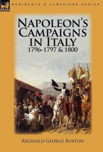 Cover image for Napoleon's Campaigns in Italy 1796-1797 and 1800