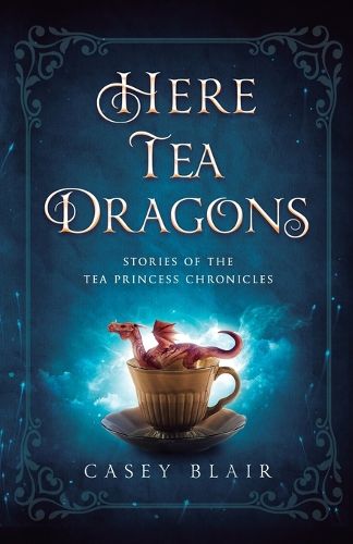 Cover image for Here Tea Dragons