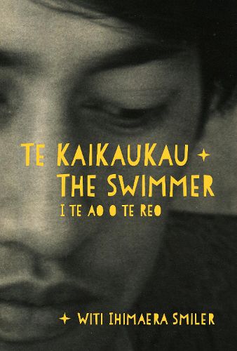 Cover image for Te Kaikaukau | The Swimmer