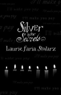 Cover image for Silver is for Secrets