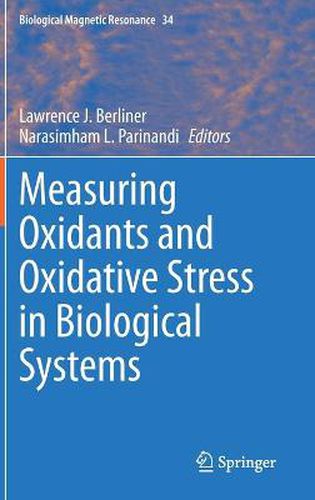 Cover image for Measuring Oxidants and Oxidative Stress in Biological Systems