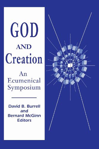 Cover image for God and Creation: An Ecumenical Symposium