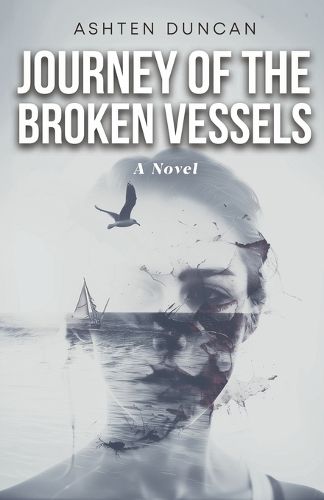 Cover image for Journey of the Broken Vessels