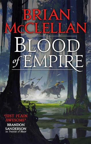 Cover image for Blood of Empire: Book Three of Gods of Blood and Powder