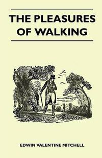 Cover image for The Pleasures of Walking