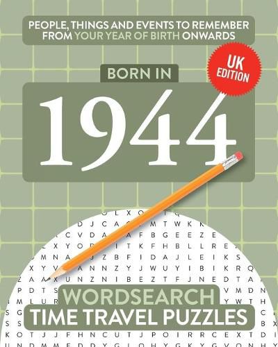 Cover image for Born in 1944: Your Life in Wordsearch Puzzles