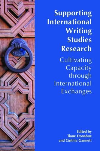 Cover image for Supporting International Writing Studies Research